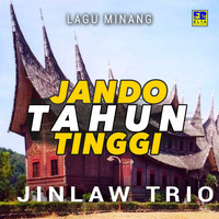 Jinlaw Trio - Jando Tahun Tinggi