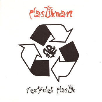 Plastikman, Richie Hawtin - Recycled Plastik