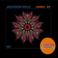 Jackson Wild - Osiris EP