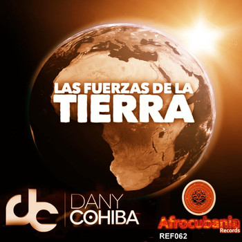 Dany Cohiba - Las Fuerzas de la Tierra