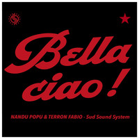 Sud Sound System - Bella ciao reggae