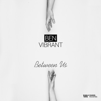 Ben Vibrant - Between Us