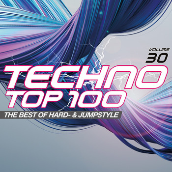 Various Artists - Techno Top 100, Vol. 30 (The Best of Hard- & Jumpstyle)