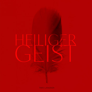 Timo Langner - Heiliger Geist