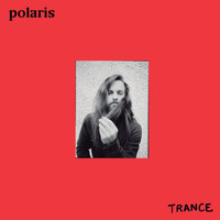 Polaris - Trance