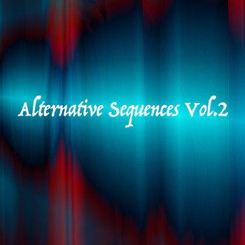 Various Artists - Alternative Sequences Vol.2