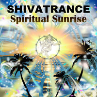 Shivatrance - Spiritual Sunrise