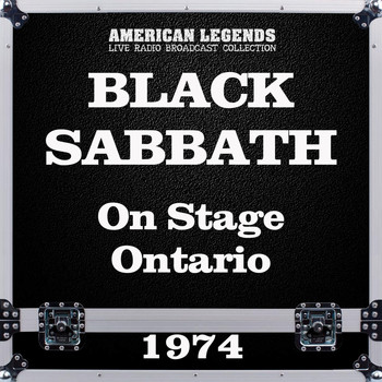 Black Sabbath - On Stage Ontario 1974 (Live)