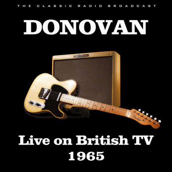 Donovan - Live on British TV 1965 (Live)