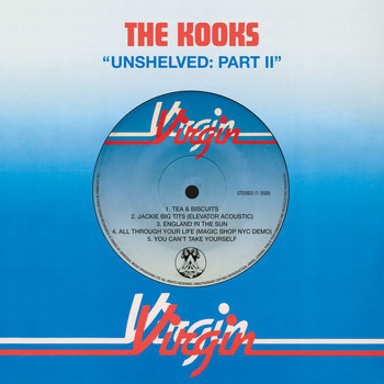 The Kooks - Unshelved: Pt. II
