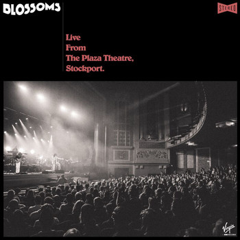 Blossoms - Sunday Was A Friend Of Mine (Live From The Plaza Theatre, Stockport)