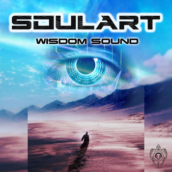 Soulart - Wisdom Sound EP