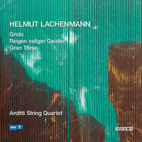 Arditti Quartet - Lachenmann: String Quartets Nos. 1-3