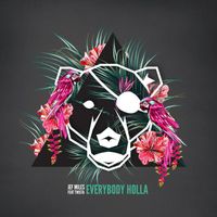 Jef Miles - Everybody Holla (Feat. Twista, Craig Smart)