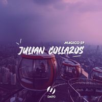 Julian Collazos - Magico EP