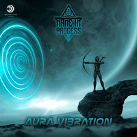 Name In Process - Aura Vibration