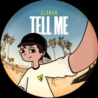 Glaman - Tell Me