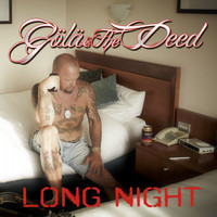 Gölä & The Deed - Long Night