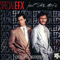 Special EFX - Just Like Magic