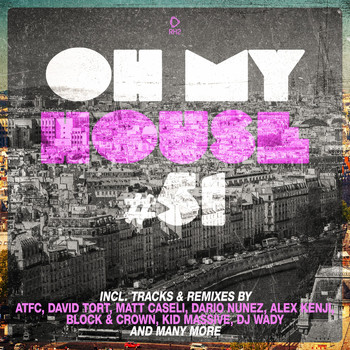 Various Artists - Oh My House #51 (Explicit)