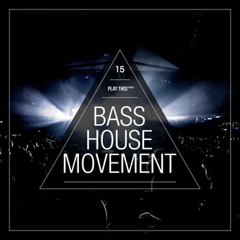 Various Artists - Bass House Movement, Vol. 15 (Explicit)