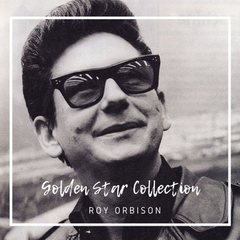 Roy Orbison - Golden Star Collection
