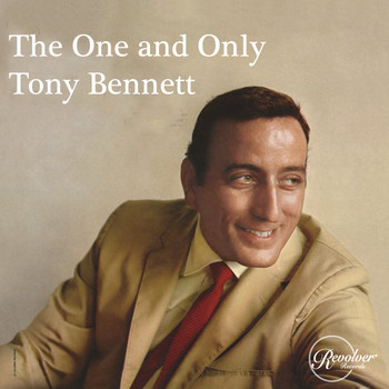 Tony Bennett - The One and Only Tony Bennett