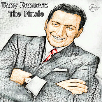 Tony Bennett - Tony Bennett: The Finale