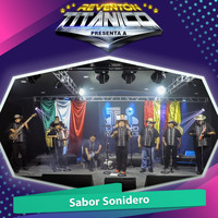 Sabor Sonidero - Reventón Titánico Presenta a Sabor Sonidero (En Vivo)