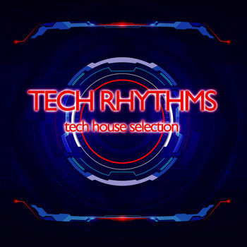 Various Artists - Tech Rhythms (Tech House Selection)