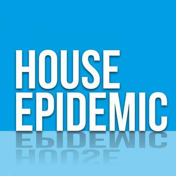 Various Artists - House Epidemic