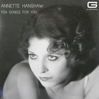 Annette Hanshaw - Ten songs for you