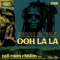 Jesse Royal - Ooh La La