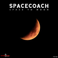Spacecoach - Space To Moon