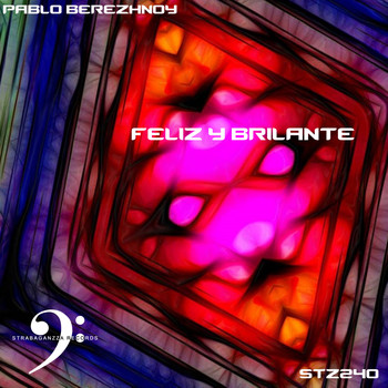 Pablo Berezhnoy - Feliz Y Brillante