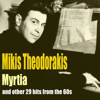 Various Artists - Myrtia and Other 29 Songs from the 60's by Mikis Theodorakis
