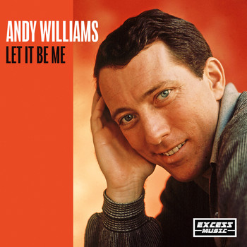 Andy Williams - Let It Be Me