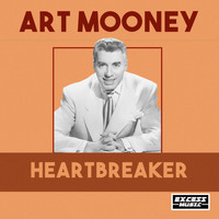 Art Mooney - Heartbreaker