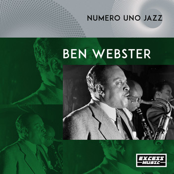 Ben Webster - Numero Uno Jazz