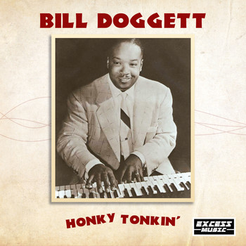 Bill Doggett - Honky Tonkin'