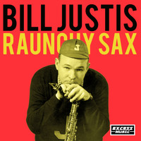 Bill Justis - Raunchy Sax