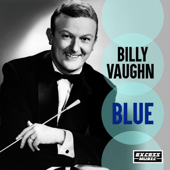 Billy Vaughn - Blue