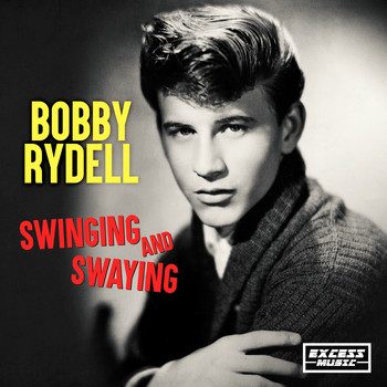 Bobby Rydell - Swinging and Swaying