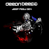 Deep N Beeper - Deep Feed 004 (Explicit)