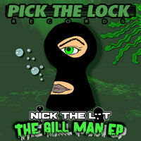 Nick The Lot - The Gill Man