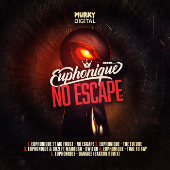 Euphonique - No Escape