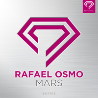 Rafael Osmo - Mars (Extended Mix)