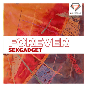 Sexgadget - Forever