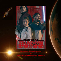 Cosmomoose / Chris Medway - Shadow of the Mandalorian - Star Wars Fan Film Ost