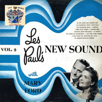 Les Paul and Mary Ford - New Sound Vol. 2